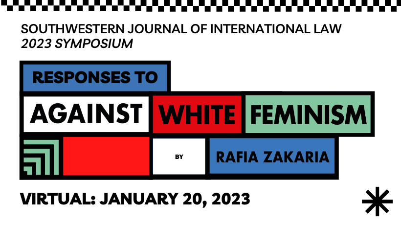 Responses To Against White Feminism By Rafia Zakaria Southwestern Law